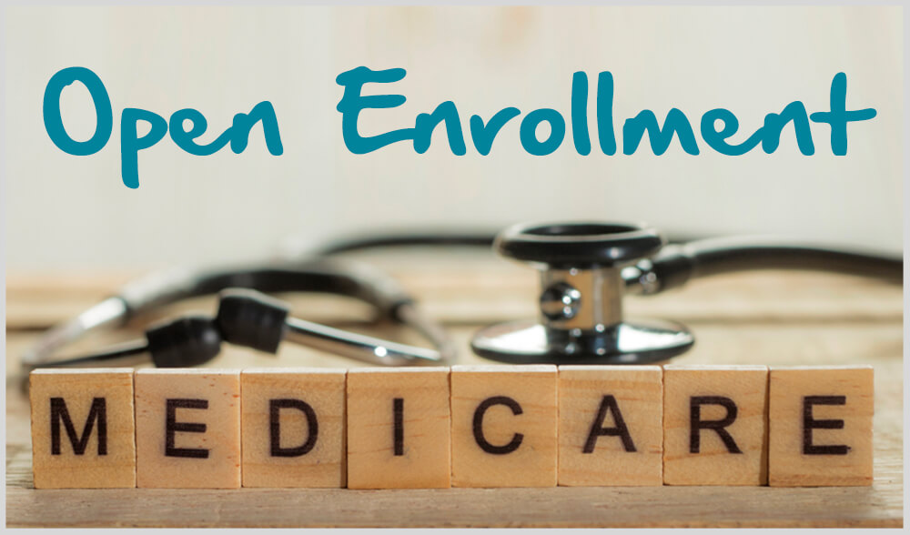 You are currently viewing Get Ready – Medicare Open Enrollment Begins Next Month (10/15 – 12/7/2021)